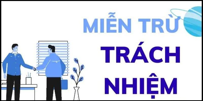 Cách người dùng nên tiếp cận chính sách miễn trừ trách nhiệm 789club